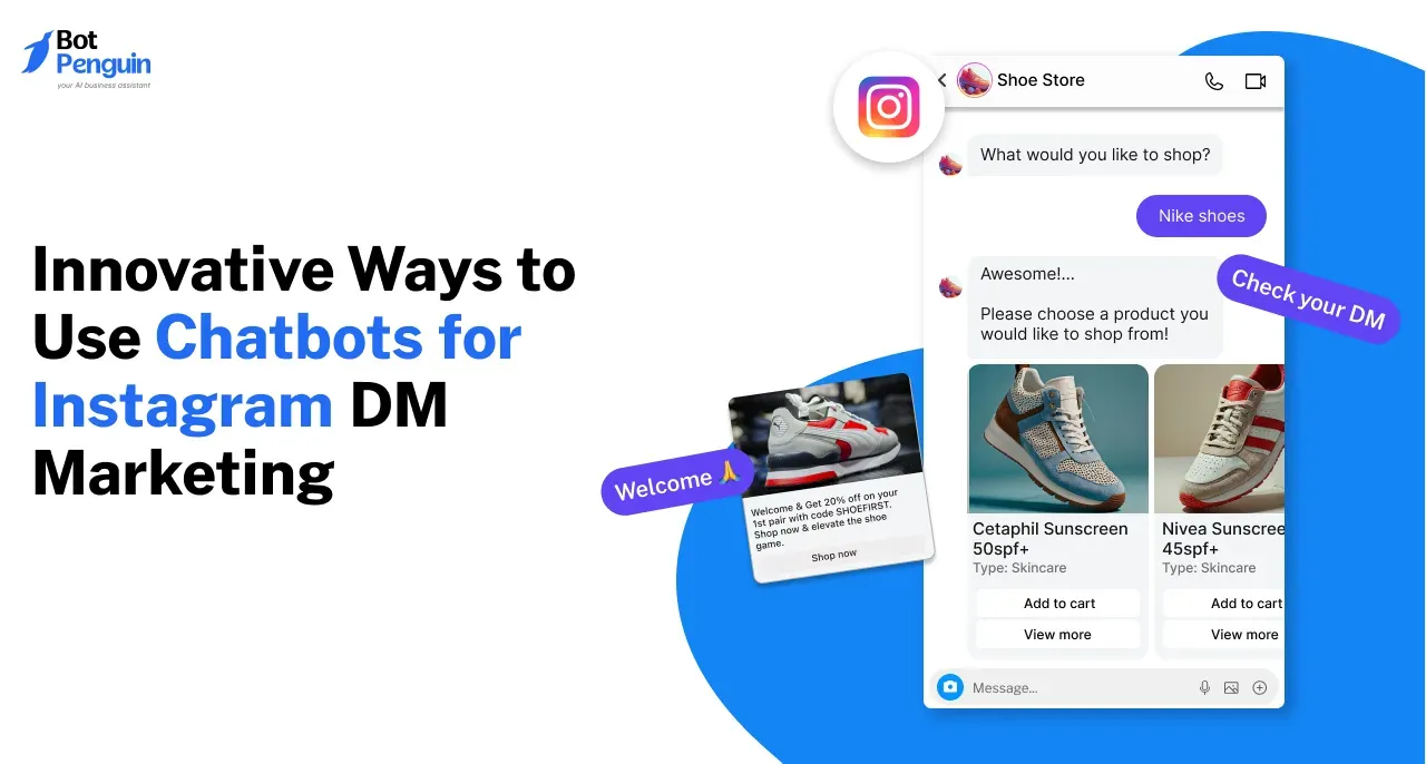 7 Innovative Ways to Use Chatbots for Instagram DM Marketing