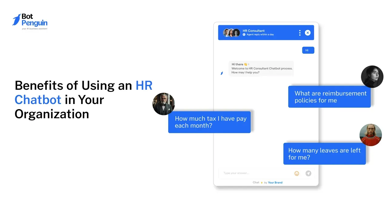 Top 10 Benefits of Using an HR Chatbot in Your Organization