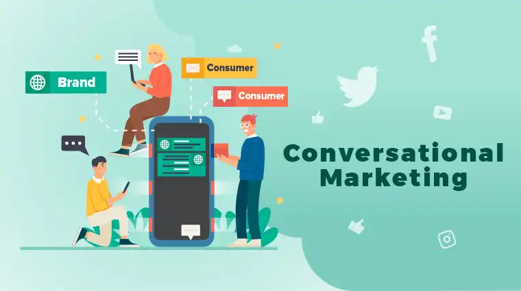 The Rise of Conversational Marketing