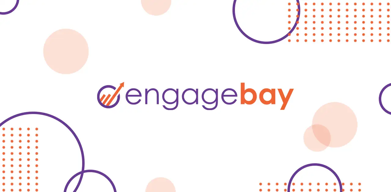 EngageBay Review - The Good and bad for 2023