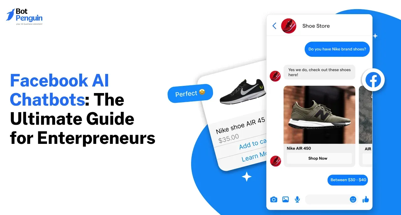 Facebook AI Chatbots: The Ultimate Guide for Enterpreneurs