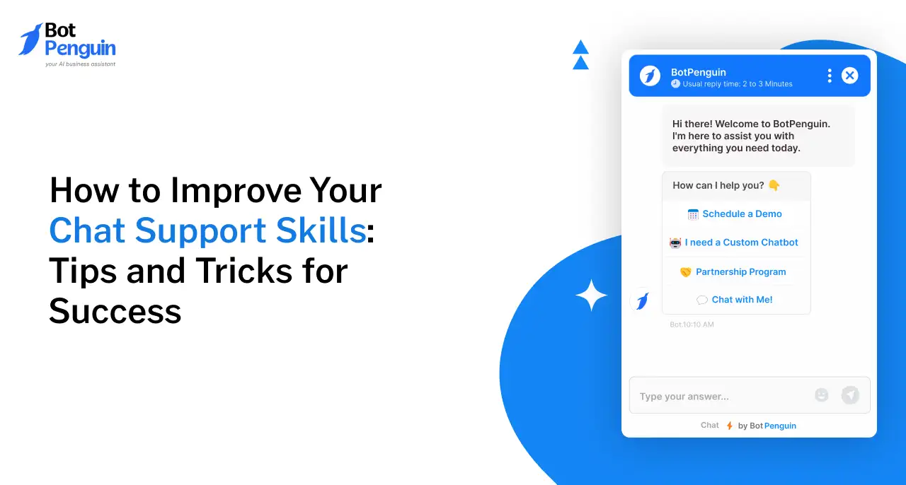 How to Improve Your Chat Support Skills: Tips and Tricks for Success