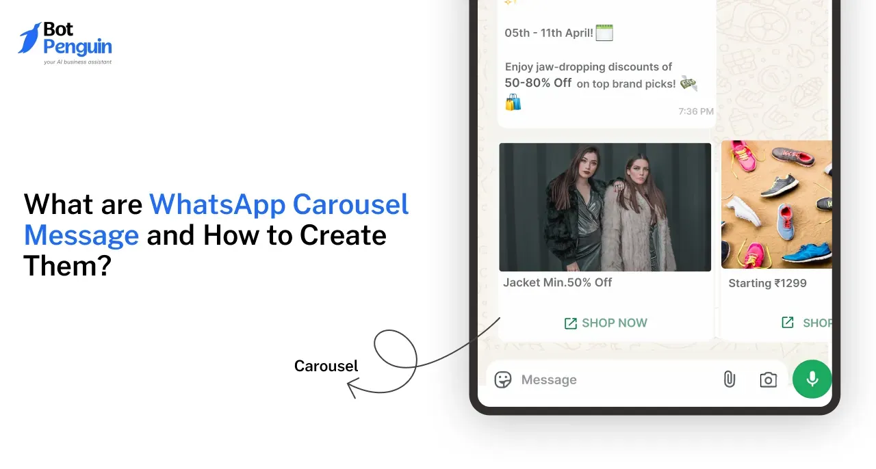 What are WhatsApp Carousel Message and How to Create Them?