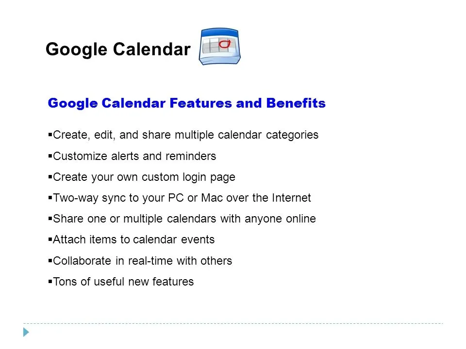 Benefits of using Google Calendar