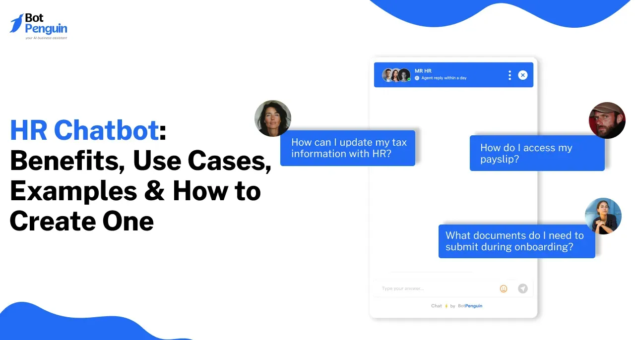 HR Chatbot: Benefits, Use Cases, Examples & How to Create One