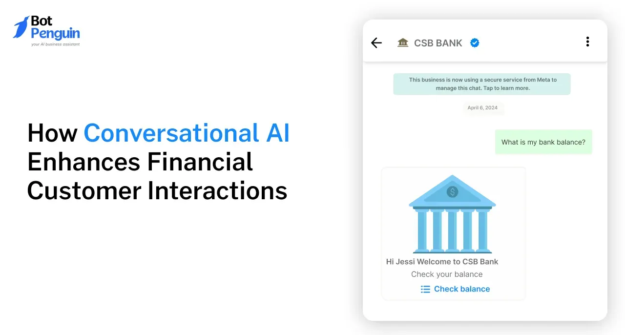 How Conversational AI Enhances Financial Customer Interactions