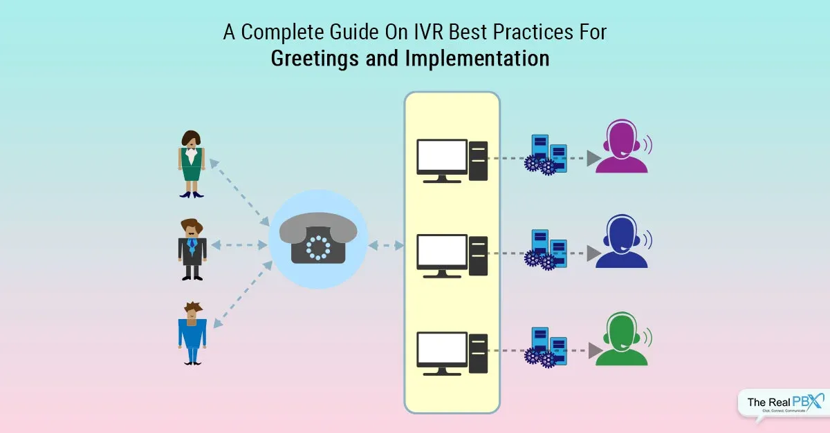Best Practices for Choosing an Interactive Voice Response (IVR) System