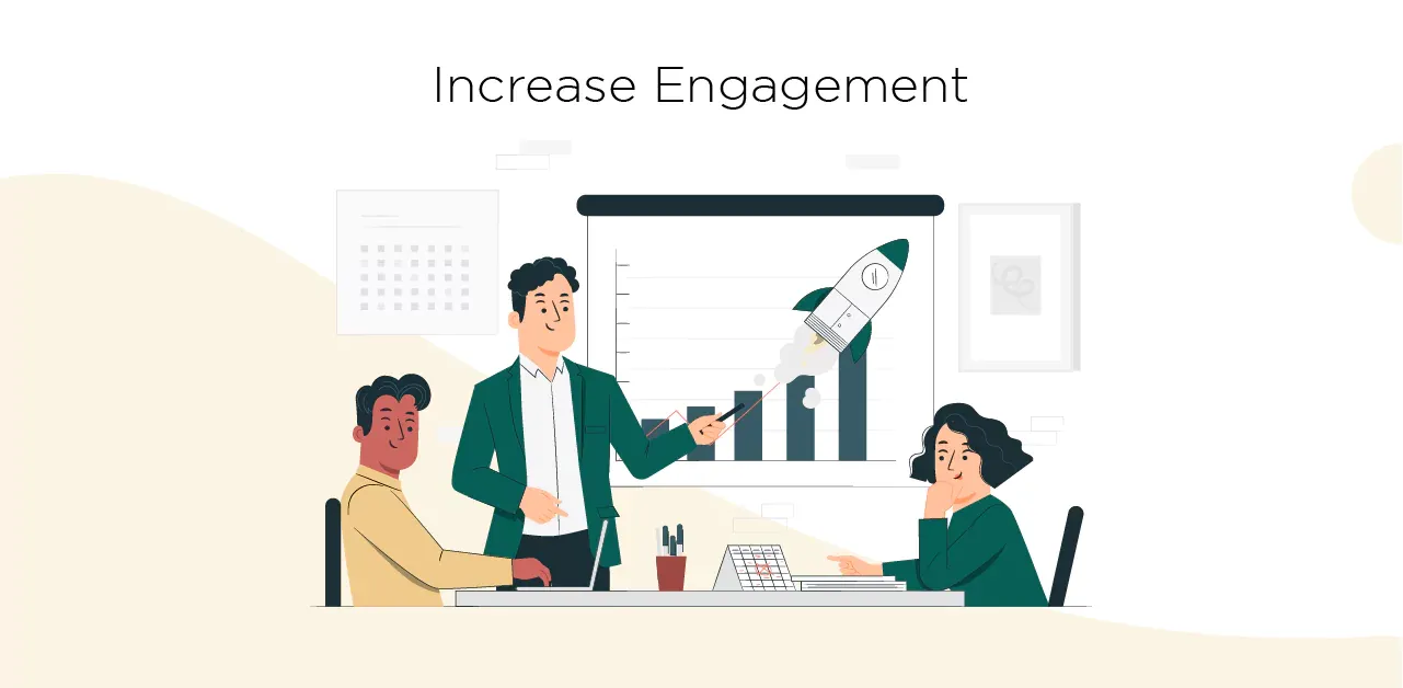 Increase engagement.webp