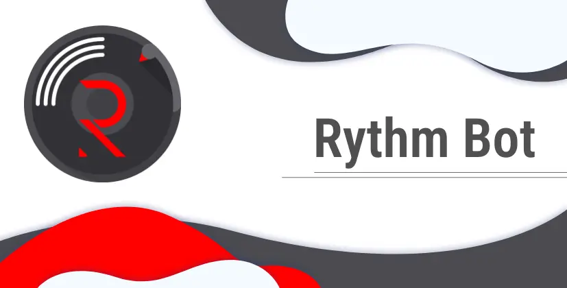 What is Rythm bot?