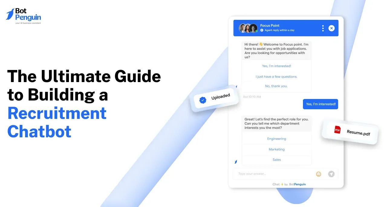 The Ultimate Guide to Building a Recruitment Chatbot