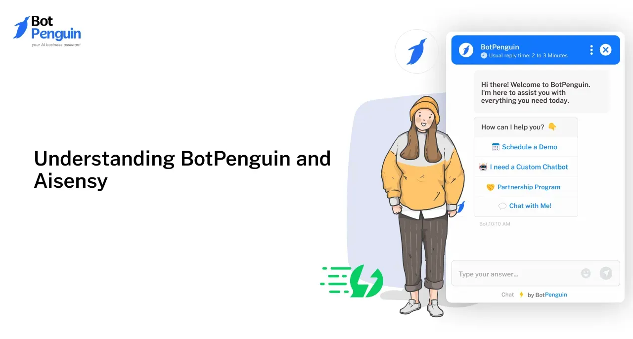 Understanding BotPenguin and Aisensy