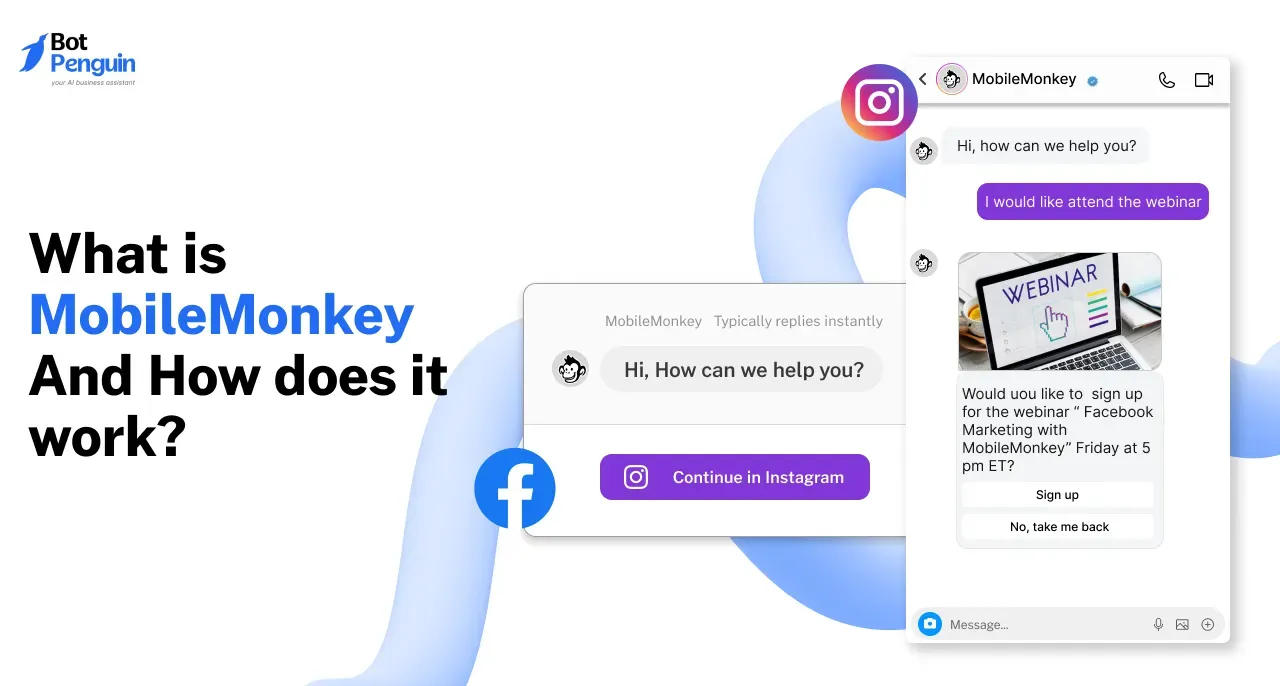 What is MobileMonkey And How does it work?