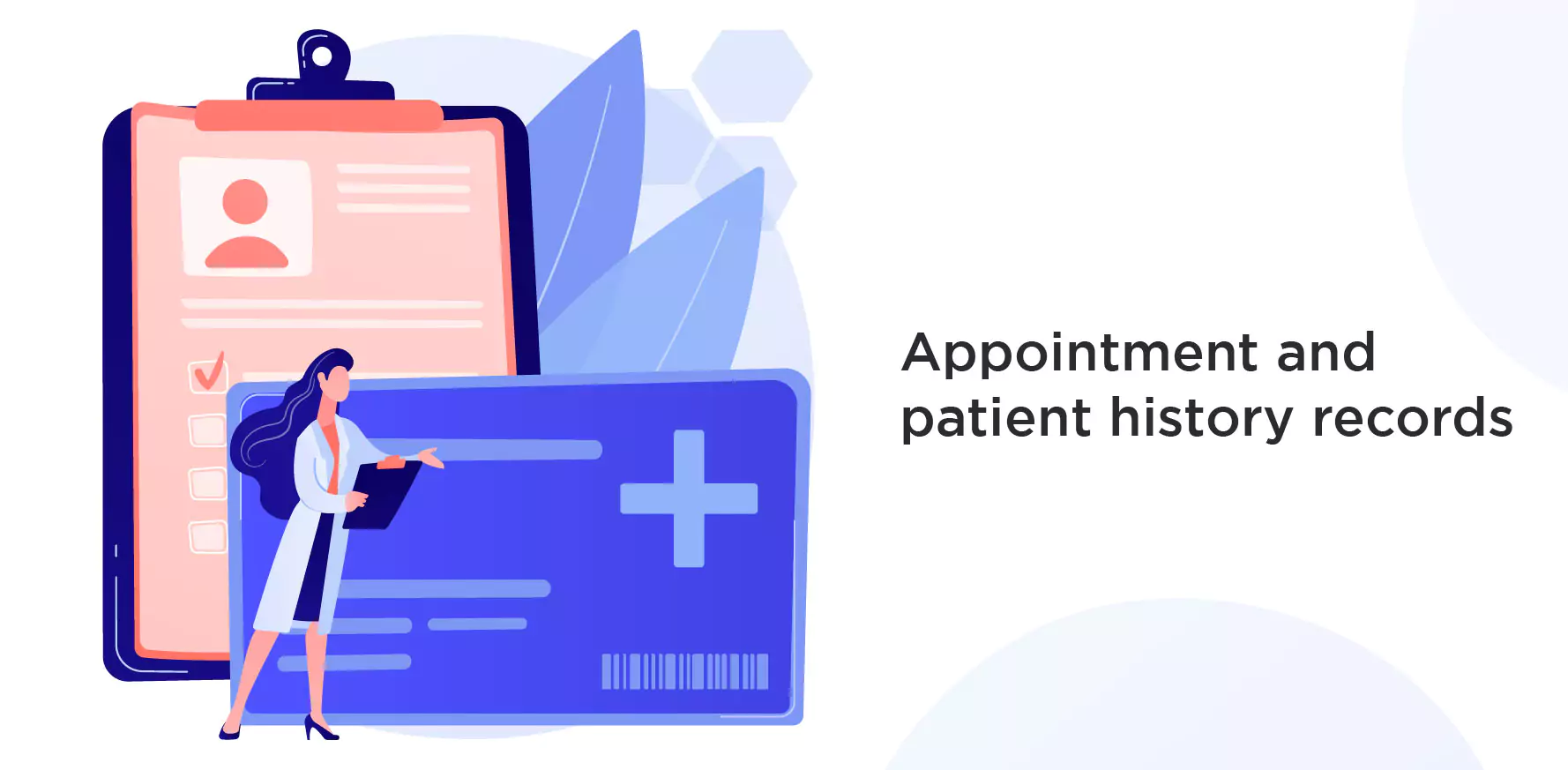 Appointment and patient history records