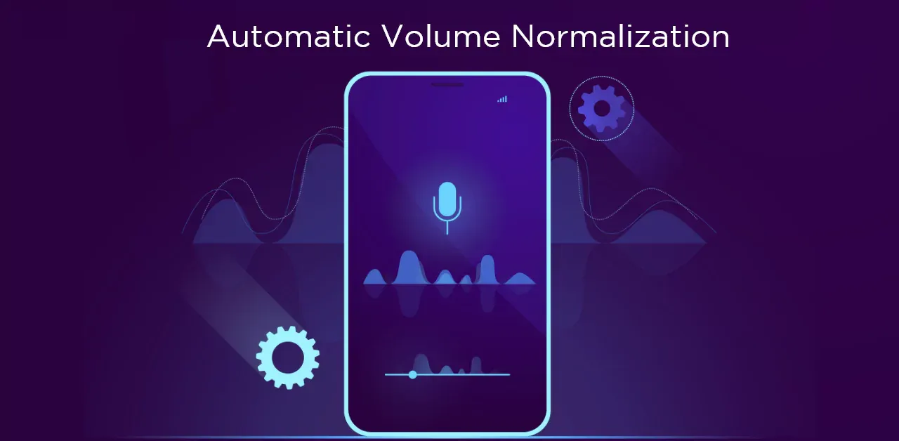  Automatic Volume Normalization