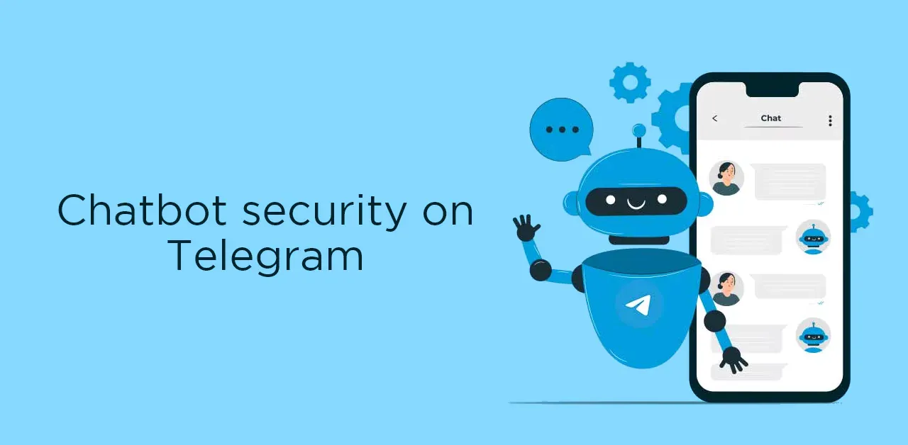 Chatbot security on Telegram