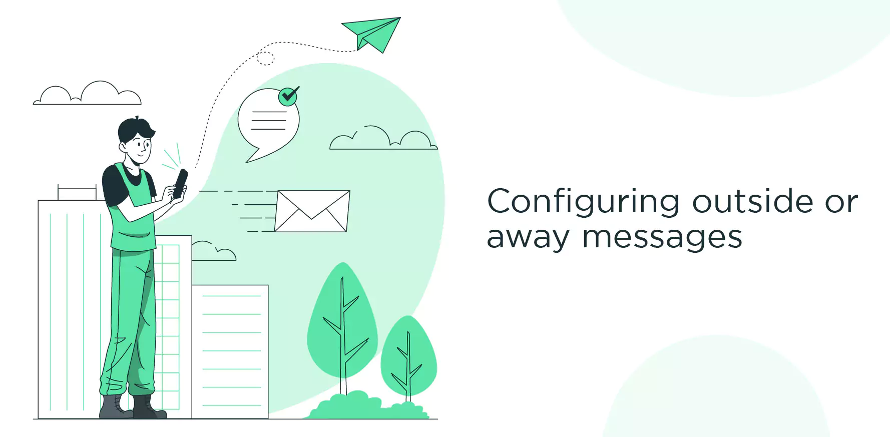 Configuring outside or away messages