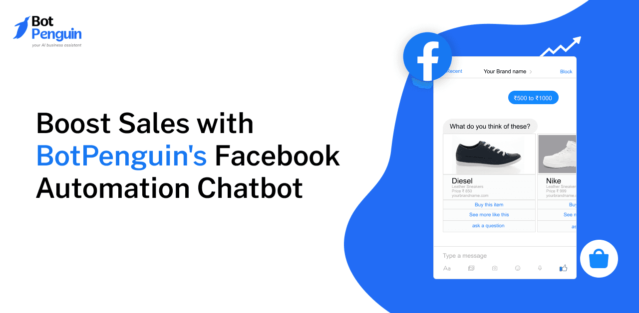 Boost Sales with BotPenguin's Facebook Automation Chatbot