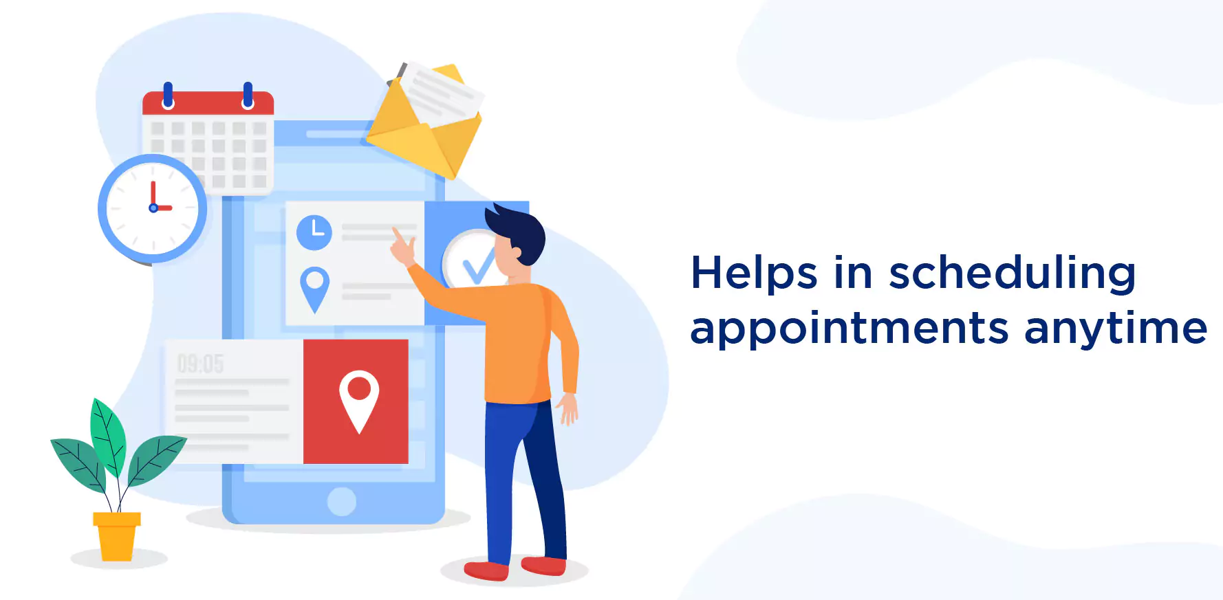Helps in scheduling appointments anytime