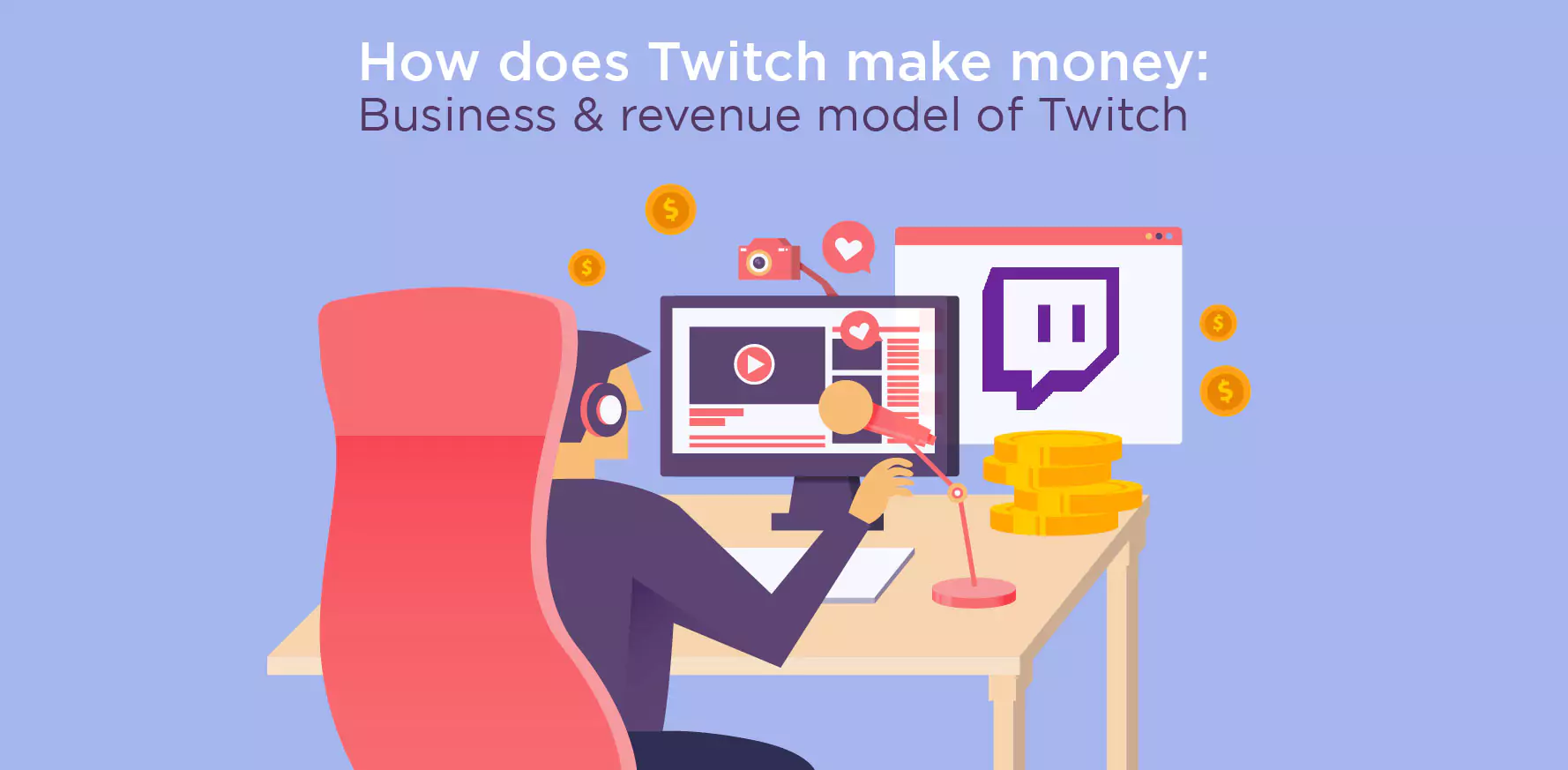 How 's Twitch Makes Money