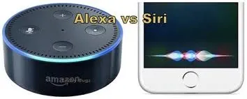 Siri vs Alexa : Which is the right for you?