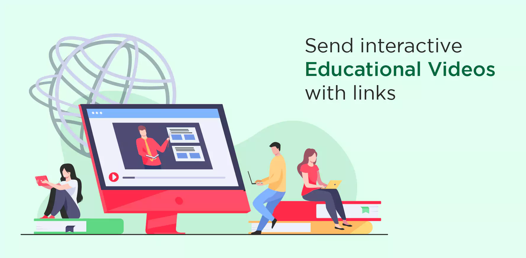 Send interactive educational videos with links: