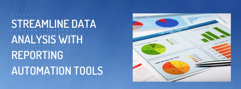 Streamlining Data Analysis and Reporting