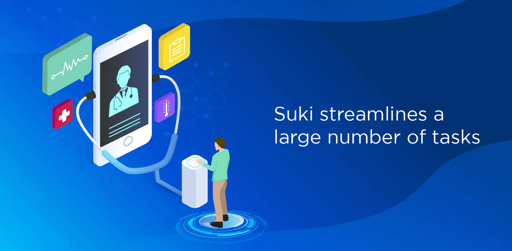 Suki streamlines a large number of tasks
