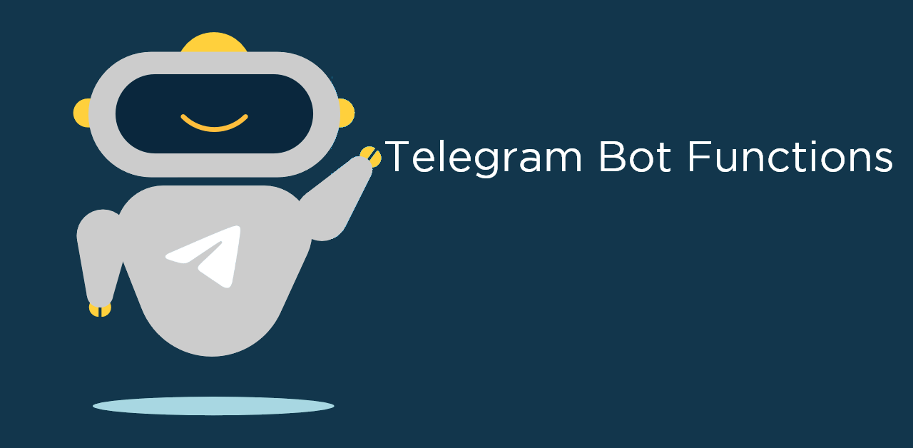 Telegram Bot Functions