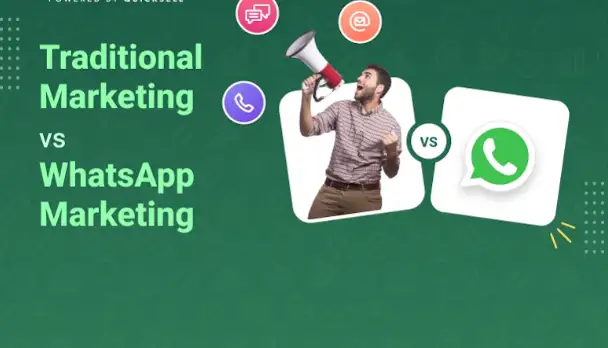 WhatsApp Campaigns vs. Traditional Channels