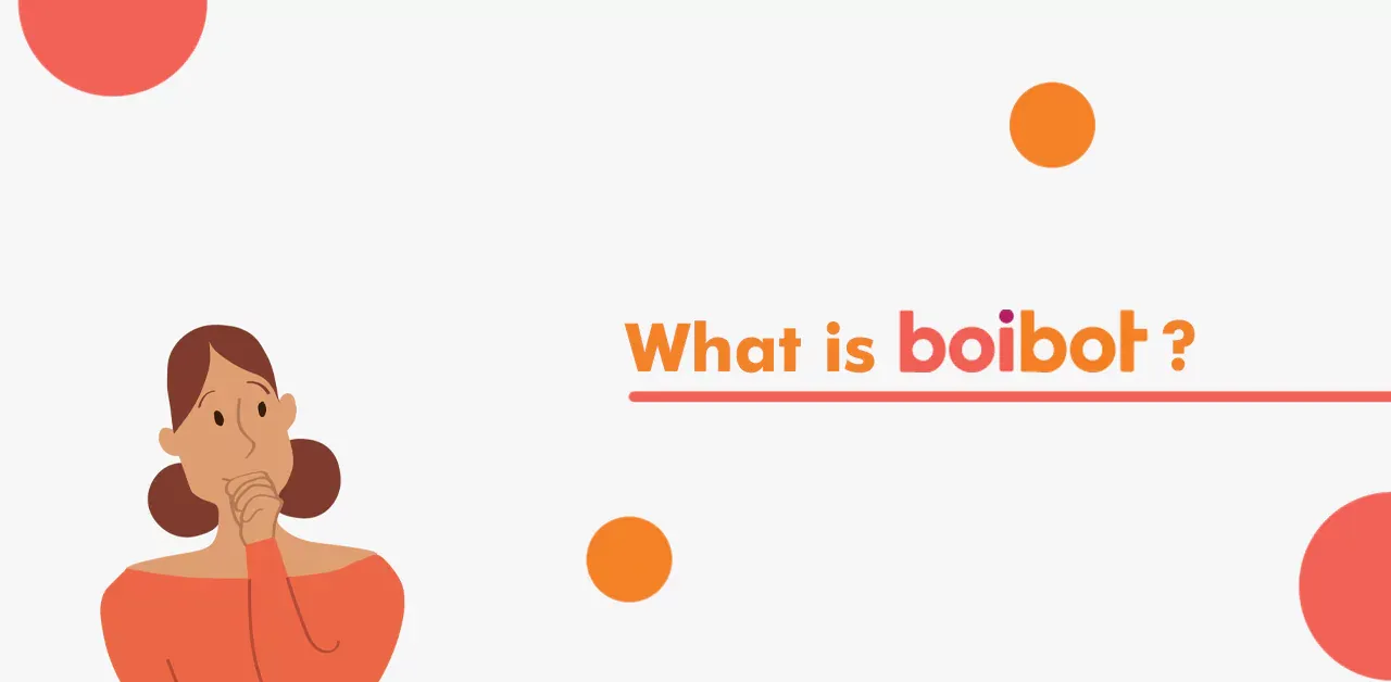 What is BoiBot?