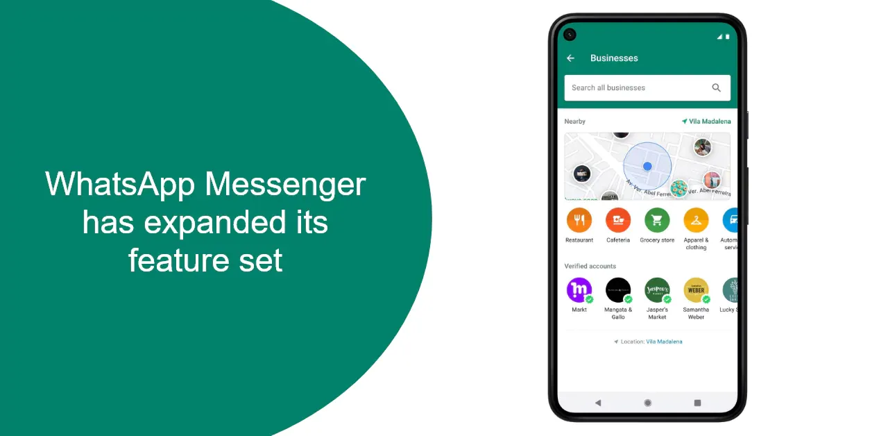 WhatsApp Messenger has expanded its feature set.