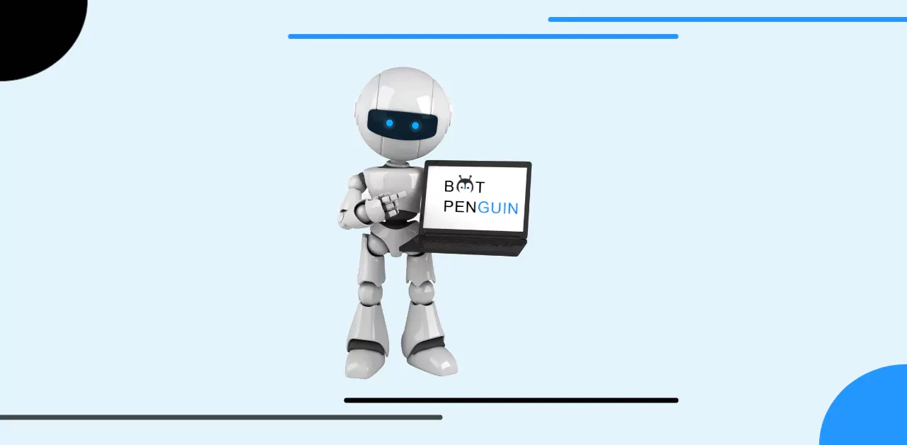 Why choose BotPenguin?