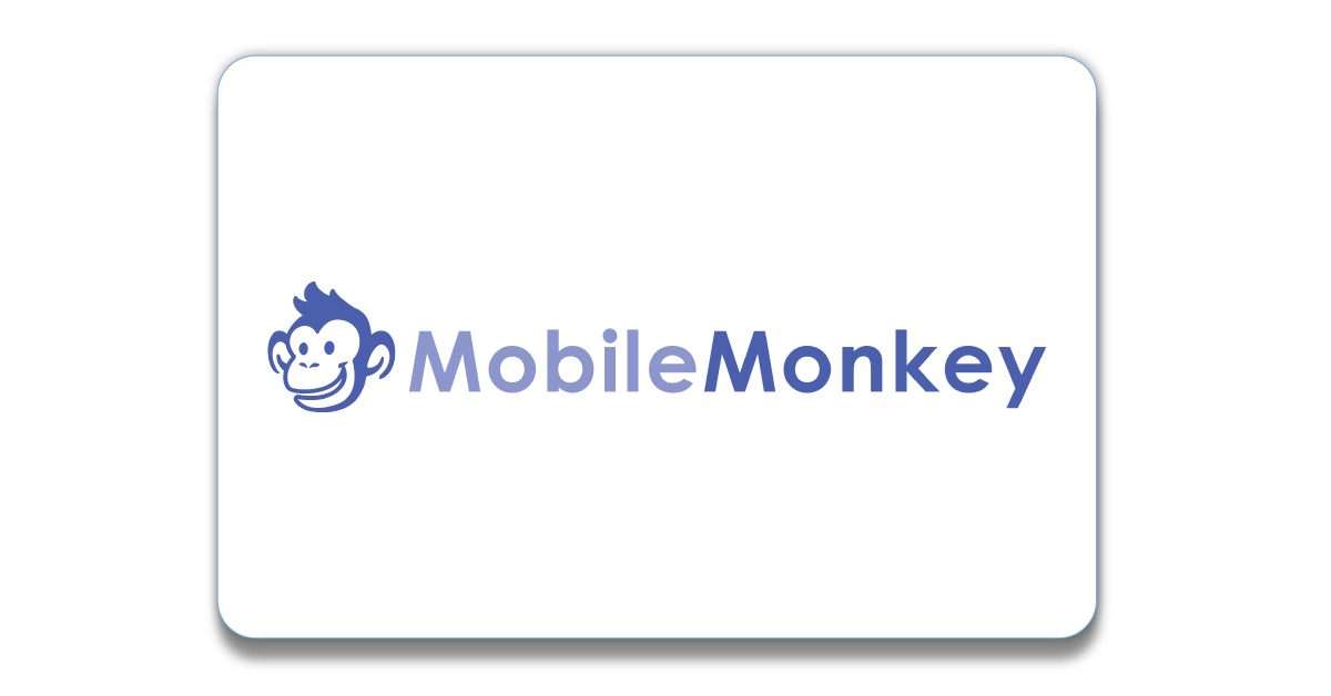 Best ChatBot Builder: MobileMonkey 
