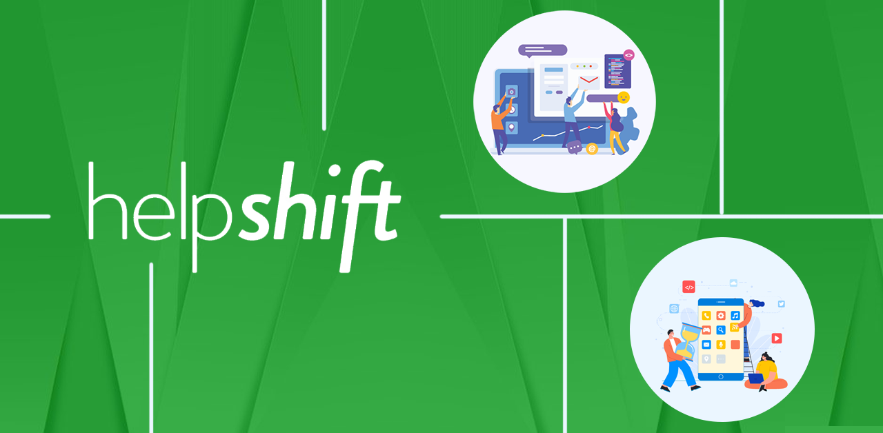 Features and Benefits Of Using Helpshift