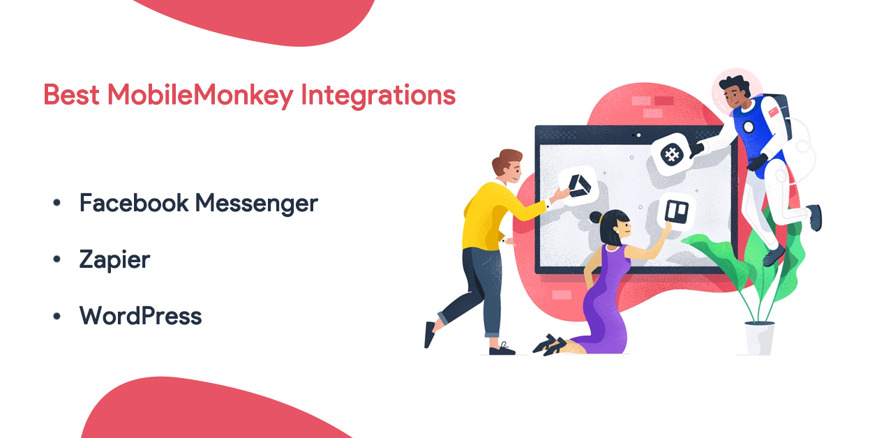 Best MobileMonkey Integrations