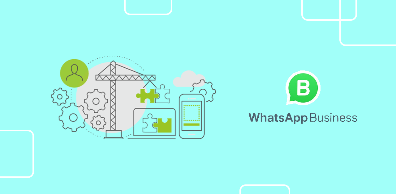 How to Create the WhatsApp Business API