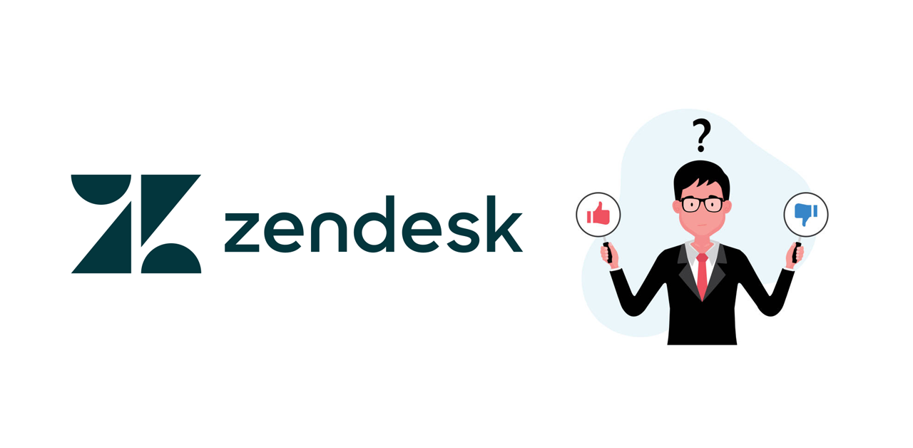 Zendesk – Pros and Cons
