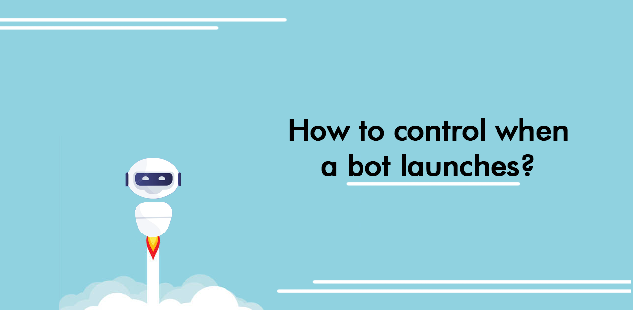 Instabot Tutorial How to control when a bot launches_