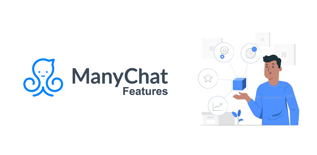 ManyChat Features