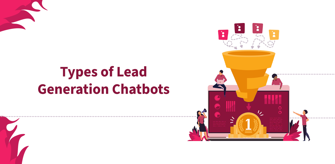 Types of lead generation chatbots
