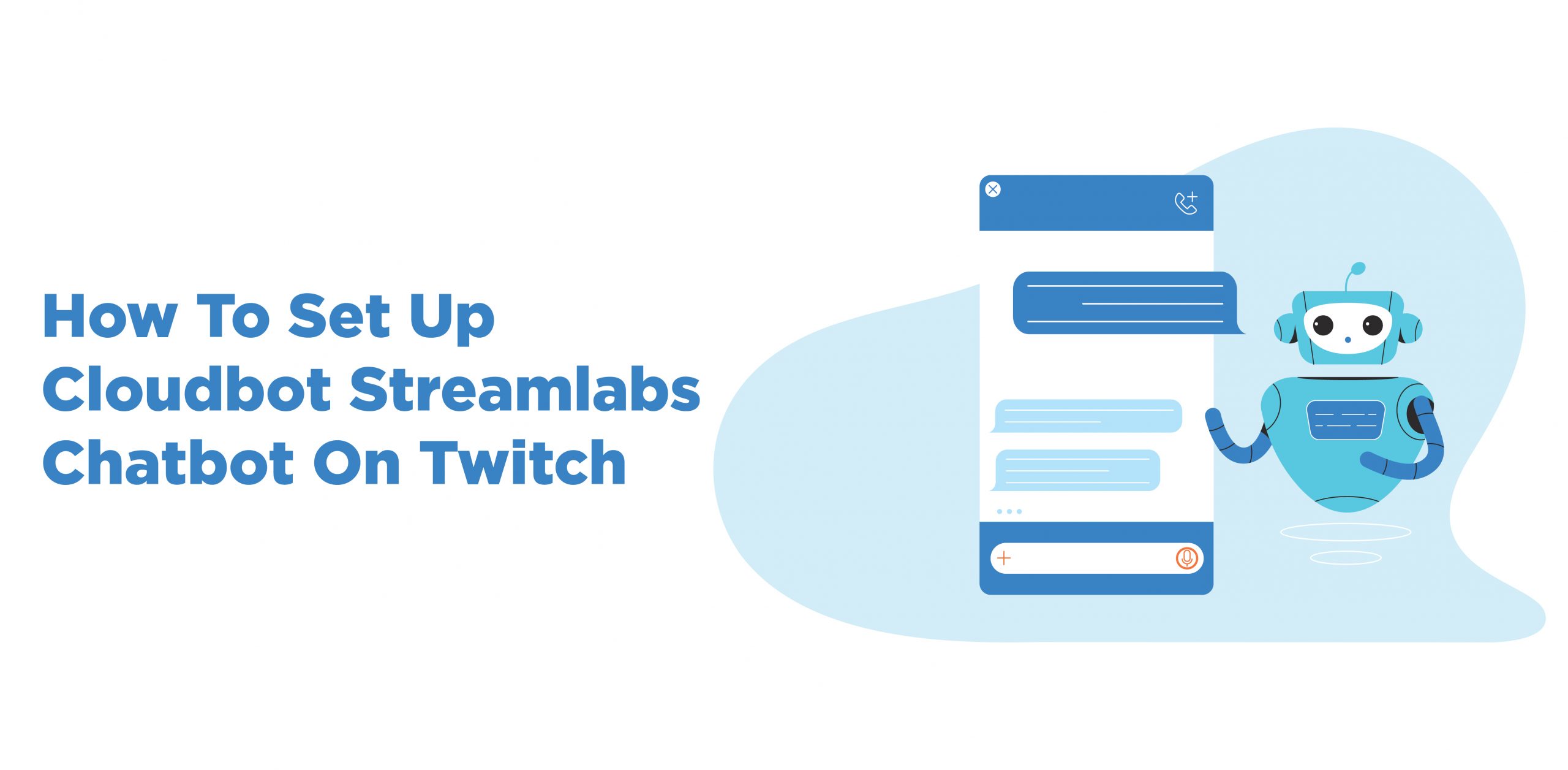 How To Set Up Cloudbot Streamlabs Chatbot On Twitch