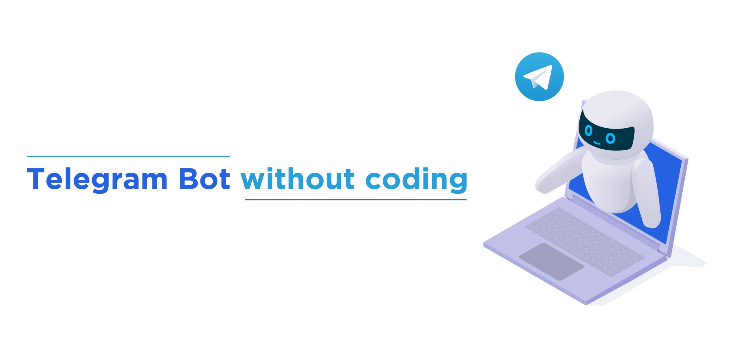 How to create a Telegram Bot without coding- Find out-01