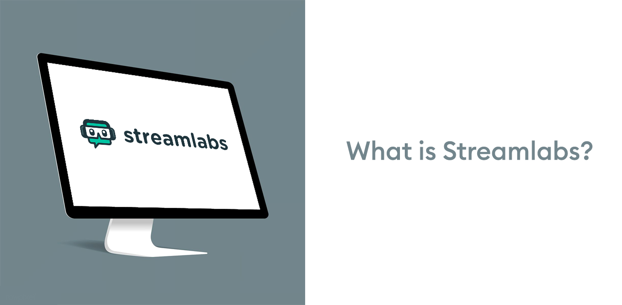 What is Streamlabs