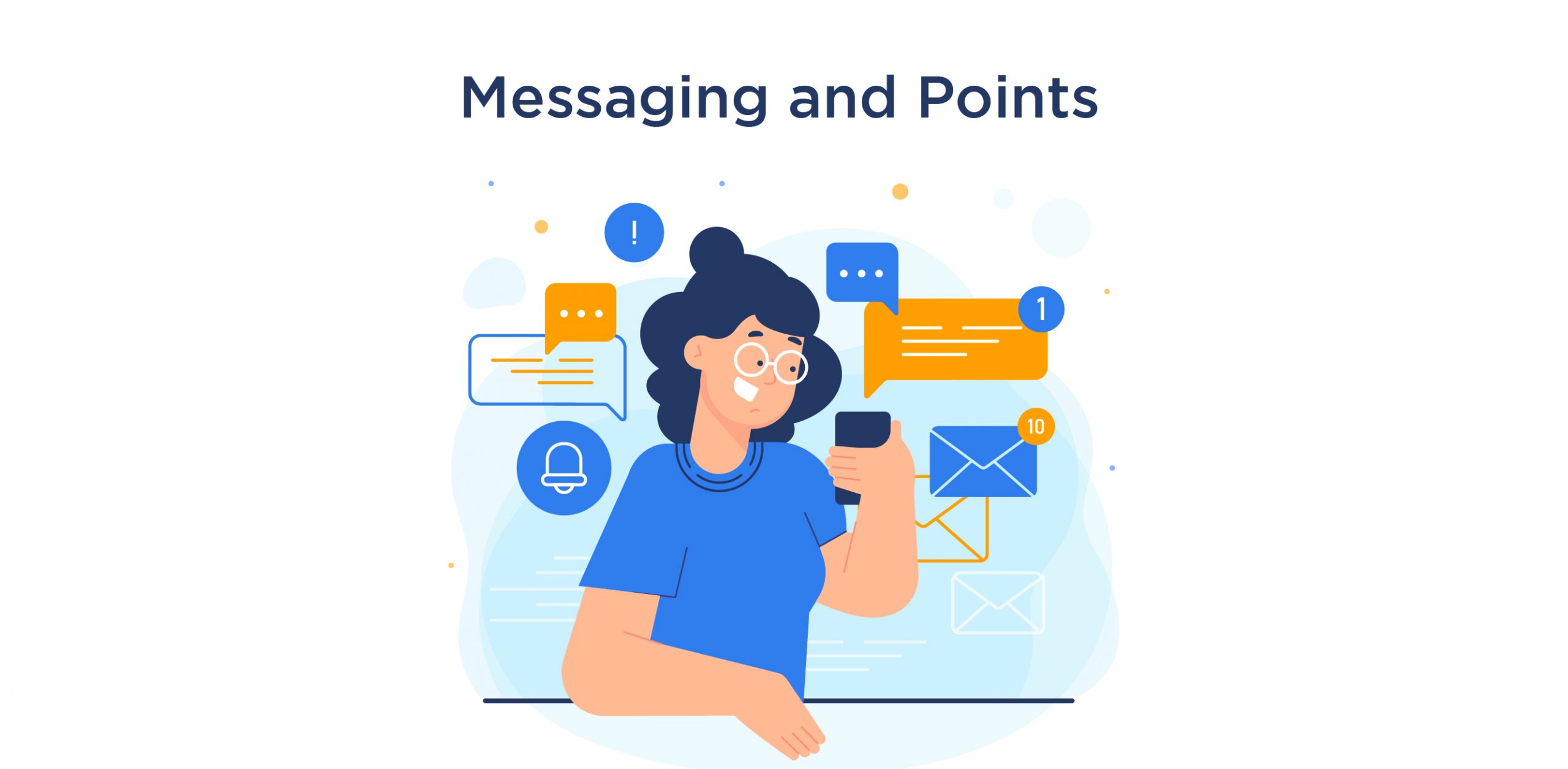 Messaging and Points