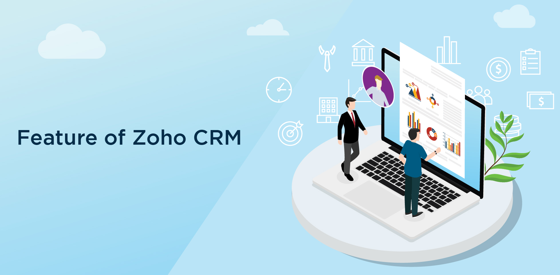 Feature of Zoho CRM