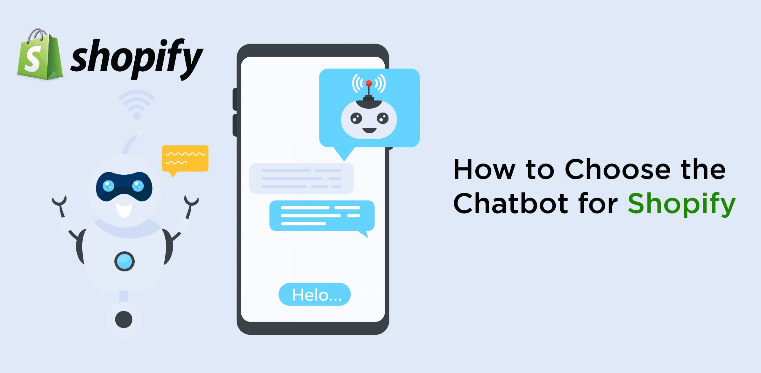 How to Choose the Chatbot for Shopify 
