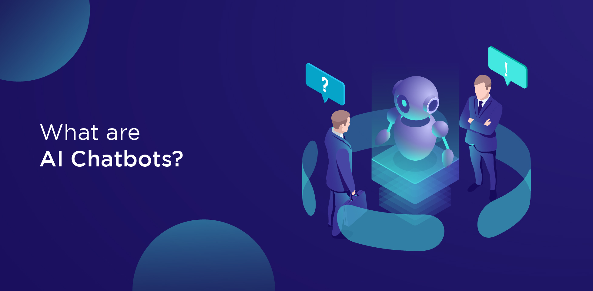 What are AI chatbots?